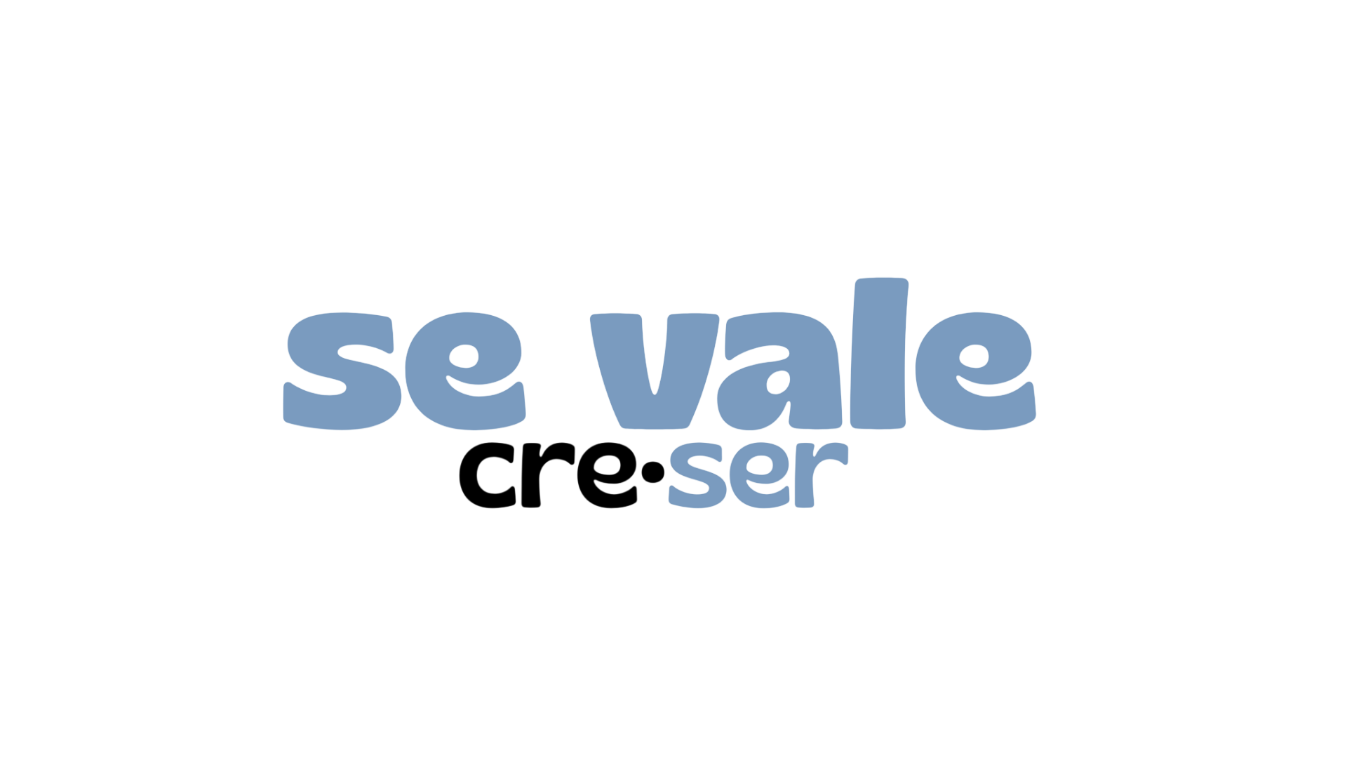 Se Vale Creser